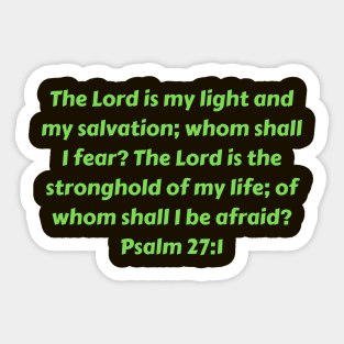 Bible Verse Psalm 27:1 Sticker